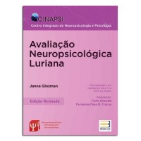 Avaliação Neuropsicológica Luriana 2ª Edição Avaliação Neuropsicológica Luriana 2ª Edição
